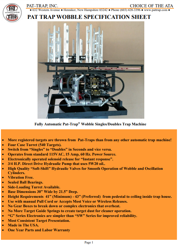 Pat-Trap Singles-Doubles Wobble Trap $26,592.00